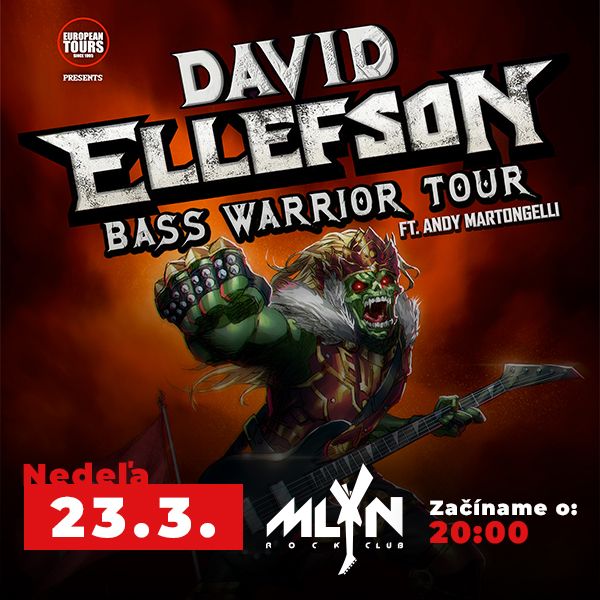 DAVID ELLEFSON BAND (EX - MEGADETH) v RC MLYN Vrútky | 23.03.2025 - nedeľa RC Mlyn, Martin