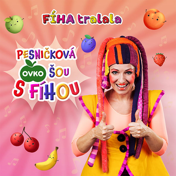 FÍHA TRALALA - Pesničková OVKO šou s Fíhou | 16.04.2025 - streda Kino Hviezda, Trnava