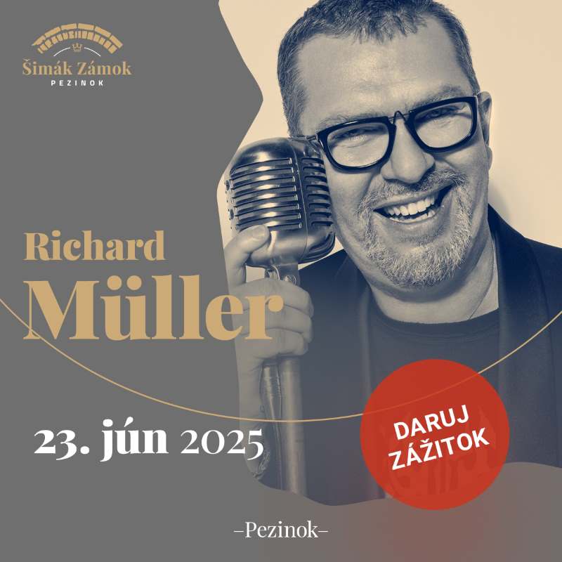 RICHARD MÜLLER exkluzívny koncert, Šimák Zámok Pezinok, Pezinok